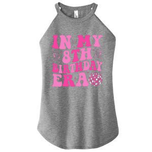 Groovy In My 8th Birthday Era Eight 8 Years Old Birthday Women's Perfect Tri Rocker Tank