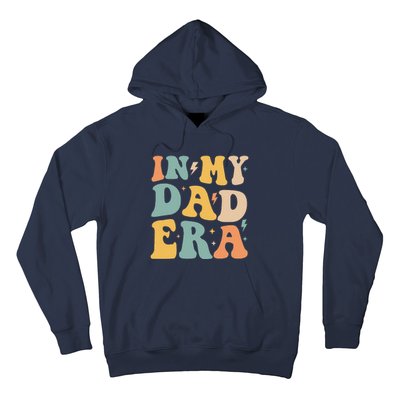 Groovy In My Dad Era Funny Dad Father Daddy Era Hoodie