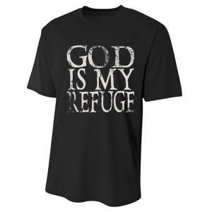 God Is My Refuge Jesus Christian Bible Performance Sprint T-Shirt