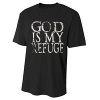 God Is My Refuge Jesus Christian Bible Performance Sprint T-Shirt