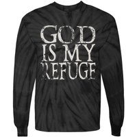 God Is My Refuge Jesus Christian Bible Tie-Dye Long Sleeve Shirt