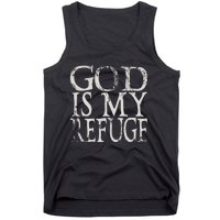 God Is My Refuge Jesus Christian Bible Tank Top