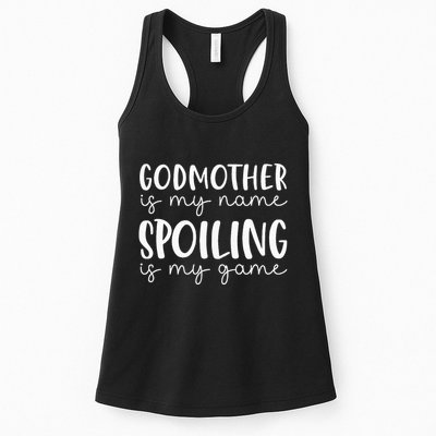 Godmother Is My Name Spoiling Is My Game Funny Godmother Womens Tank Top