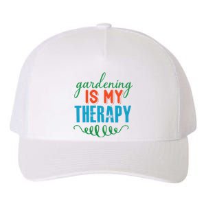 Gardening Is My Therapy Yupoong Adult 5-Panel Trucker Hat