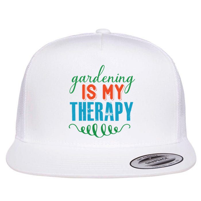 Gardening Is My Therapy Flat Bill Trucker Hat