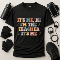 Groovy Its Me Hi Im The Teacher It’s Me Funny Teacher Quote Cooling Performance Crew T-Shirt