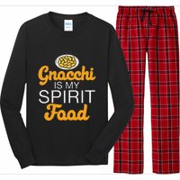 Gnocchi Is My Spirit Food Funny Italian Cuisine Gnocchi Fans Long Sleeve Pajama Set