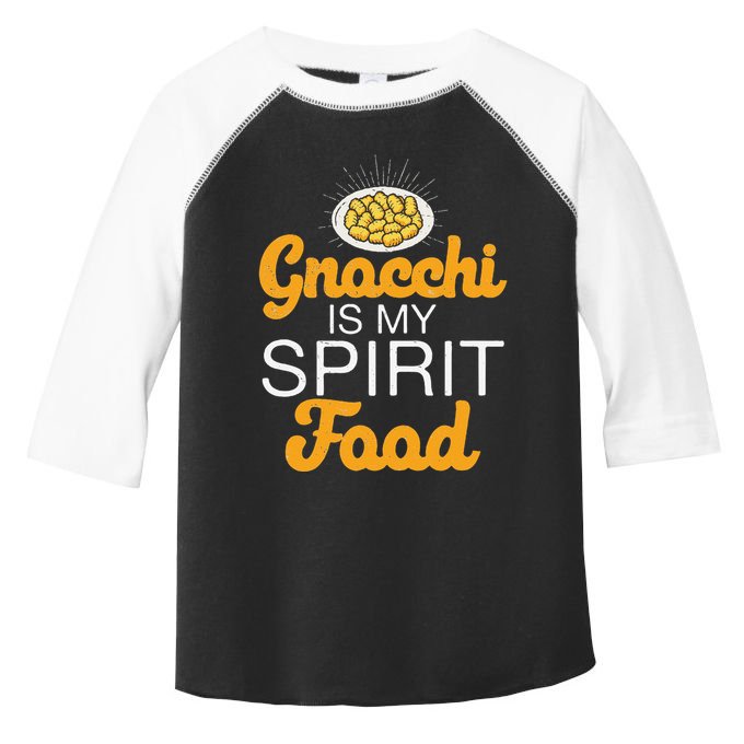 Gnocchi Is My Spirit Food Funny Italian Cuisine Gnocchi Fans Toddler Fine Jersey T-Shirt