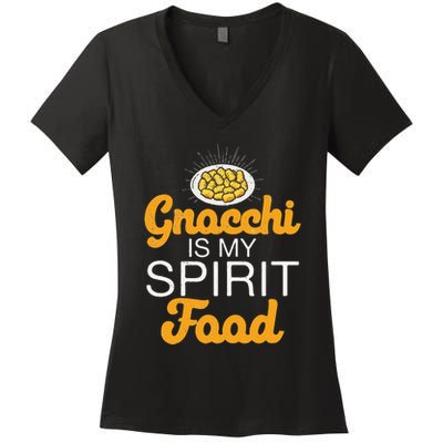 Gnocchi Is My Spirit Food Funny Italian Cuisine Gnocchi Fans Women's V-Neck T-Shirt