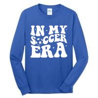 Groovy In My Soccer Era Soccer Player Gift Tall Long Sleeve T-Shirt