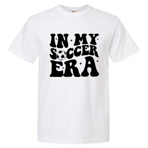 Groovy In My Soccer Era Soccer Player Gift Garment-Dyed Heavyweight T-Shirt