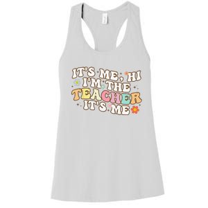 Groovy It's Me Hi I'm The Teacher It's Me Funny Teacher Women's Racerback Tank