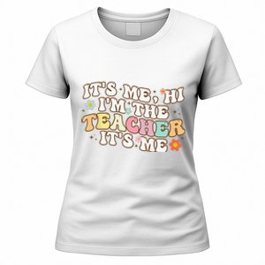 Groovy It's Me Hi I'm The Teacher It's Me Funny Teacher Women's T-Shirt