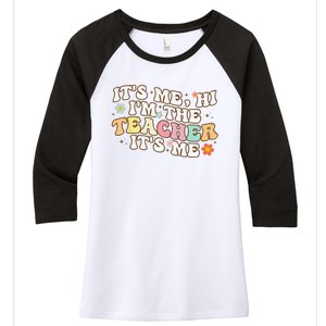 Groovy It's Me Hi I'm The Teacher It's Me Funny Teacher Women's Tri-Blend 3/4-Sleeve Raglan Shirt