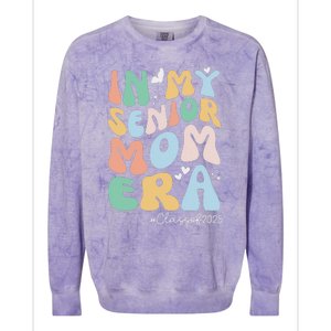 Groovy In My Senior Mom Era Class Of 2025 Senior Mom 2025 Colorblast Crewneck Sweatshirt