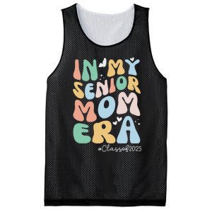 Groovy In My Senior Mom Era Class Of 2025 Senior Mom 2025 Mesh Reversible Basketball Jersey Tank