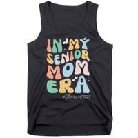 Groovy In My Senior Mom Era Class Of 2025 Senior Mom 2025 Tank Top