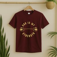 God Is My Strength T-Shirt