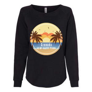 Grenada Is My Happy Place Fun Beach Vacation Palm Trees Sun Meaningful Gift Womens California Wash Sweatshirt