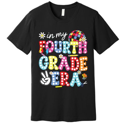 Groovy In My Fourth Grade Era First Day 4th Grade Teache Premium T-Shirt