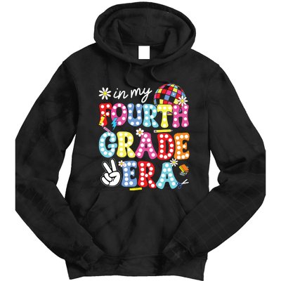 Groovy In My Fourth Grade Era First Day 4th Grade Teache Tie Dye Hoodie