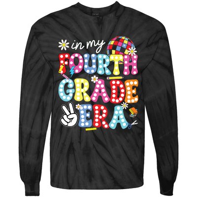 Groovy In My Fourth Grade Era First Day 4th Grade Teache Tie-Dye Long Sleeve Shirt