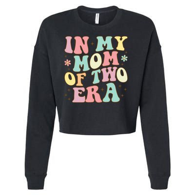 Groovy In My Mom Of Two Era Mother'S Day 2025 Cropped Pullover Crew