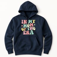 Groovy In My Mom Of Two Era Mother'S Day 2025 Hoodie