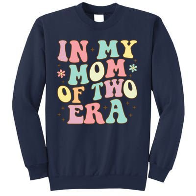 Groovy In My Mom Of Two Era Mother'S Day 2025 Sweatshirt