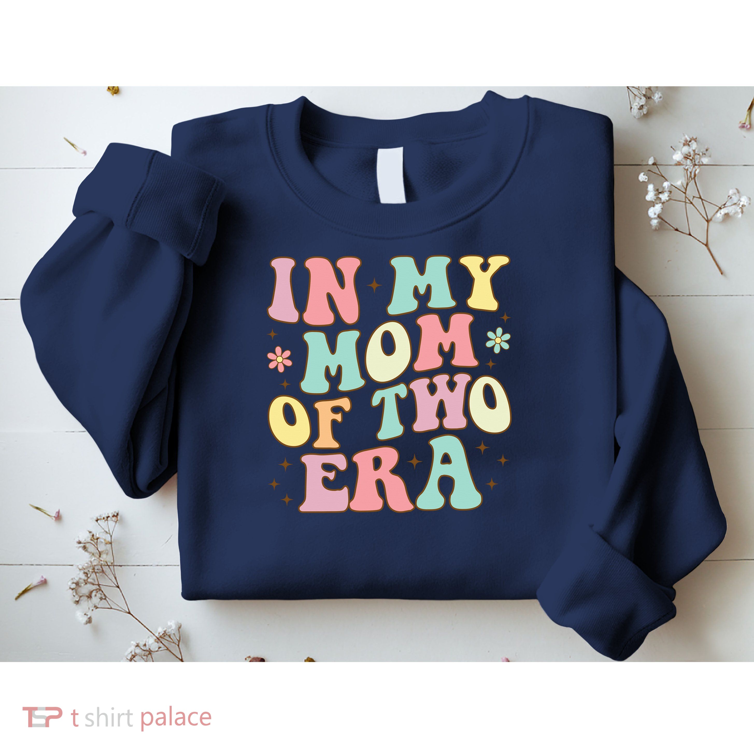 Groovy In My Mom Of Two Era Mother'S Day 2025 Sweatshirt