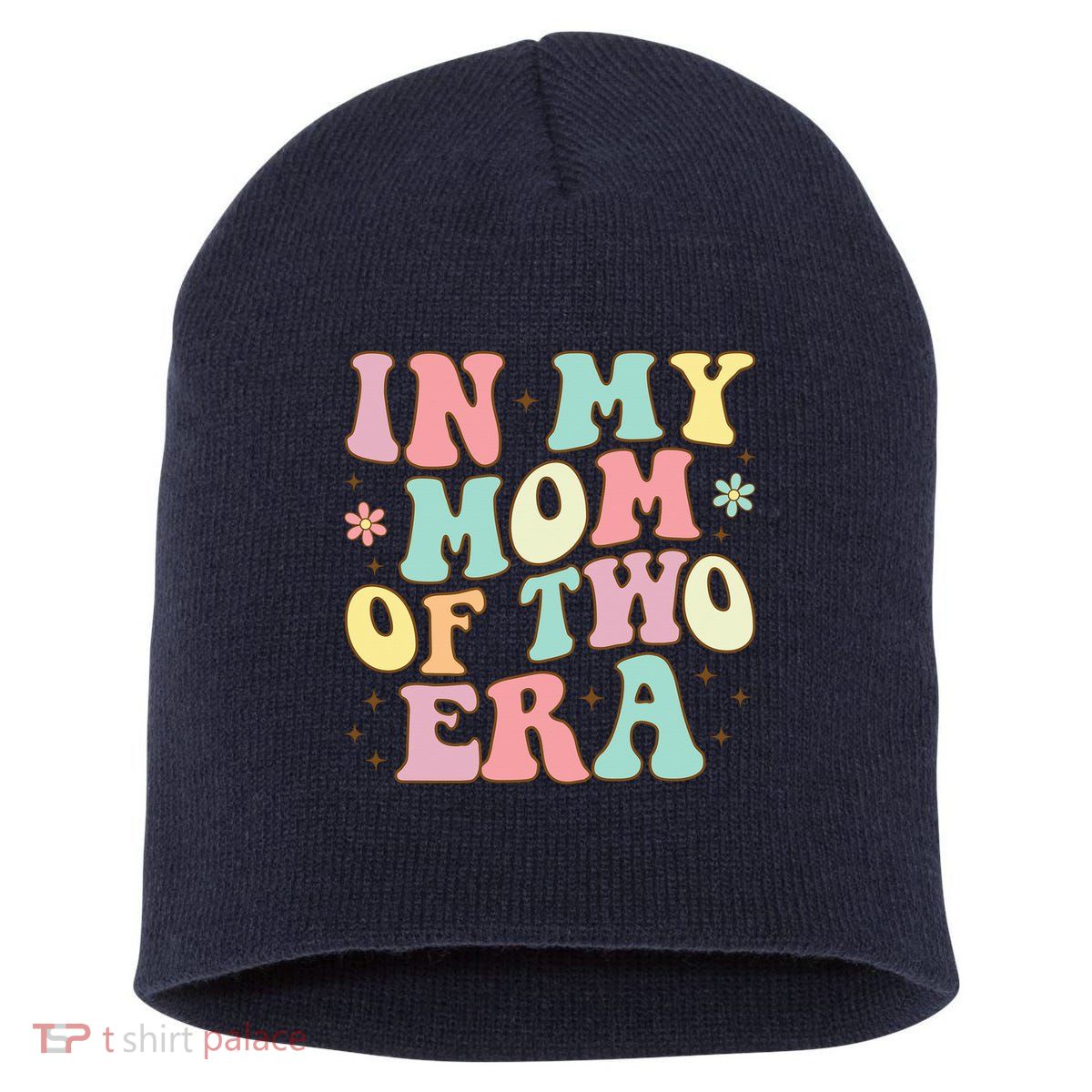 Groovy In My Mom Of Two Era Mother'S Day 2025 Short Acrylic Beanie