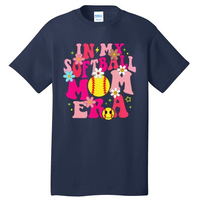 Groovy In My Softball Mom Era Life Game Day Vibes Mama Pink Tall T-Shirt