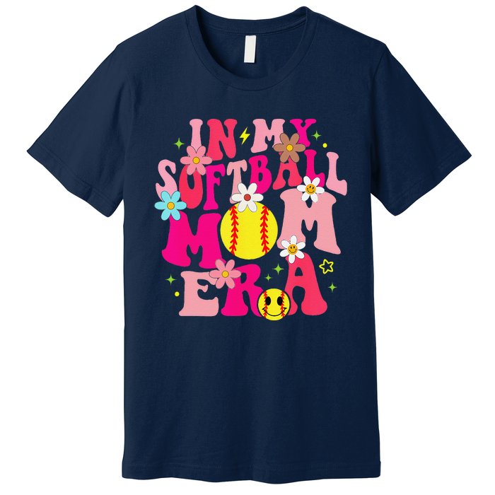 Groovy In My Softball Mom Era Life Game Day Vibes Mama Pink Premium T-Shirt