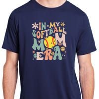 Groovy In My Softball Mom Era Mom Life Game Day Vibes Mama Adult ChromaSoft Performance T-Shirt