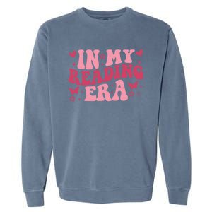 Groovy In My Reading Era Book Lovers Book Reader Teacher Gift Garment-Dyed Sweatshirt