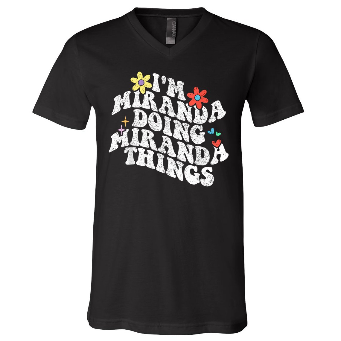 Groovy Im Miranda Doing Miranda Things Funny Mother's Day V-Neck T-Shirt