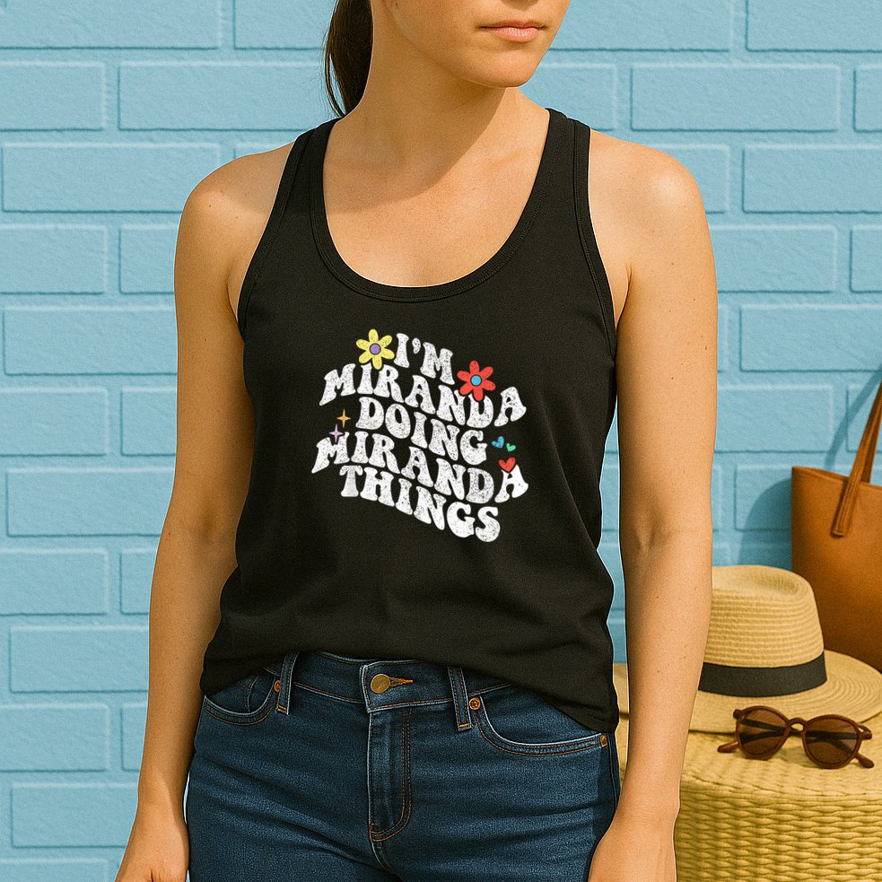 Groovy Im Miranda Doing Miranda Things Funny Mother's Day Womens Tank Top