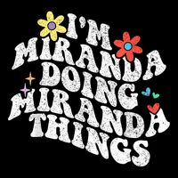 Groovy Im Miranda Doing Miranda Things Funny Mother's Day Womens Tank Top
