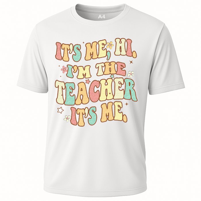 Groovy Its Me Hi Im The Teacher It’s Me Back To School Gifts Cooling Performance Crew T-Shirt