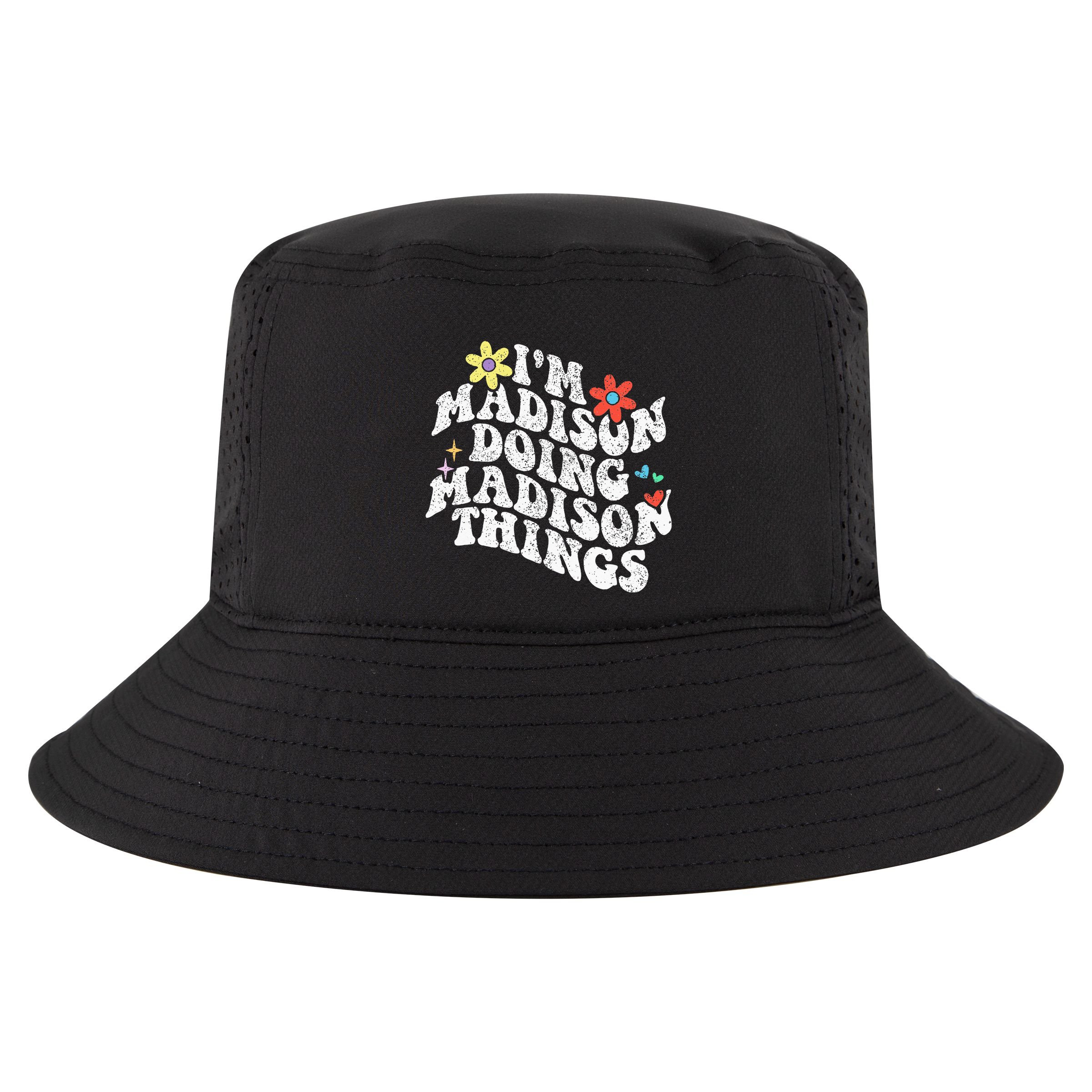 Groovy Im Madison Doing Madison Things Funny MotherS Day Cool Comfort Performance Bucket Hat