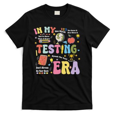 Groovy In My Testing Era Teacher Testing Day Motivational T-Shirt