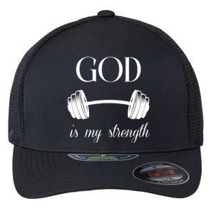 God Is My Strength Flexfit Unipanel Trucker Cap