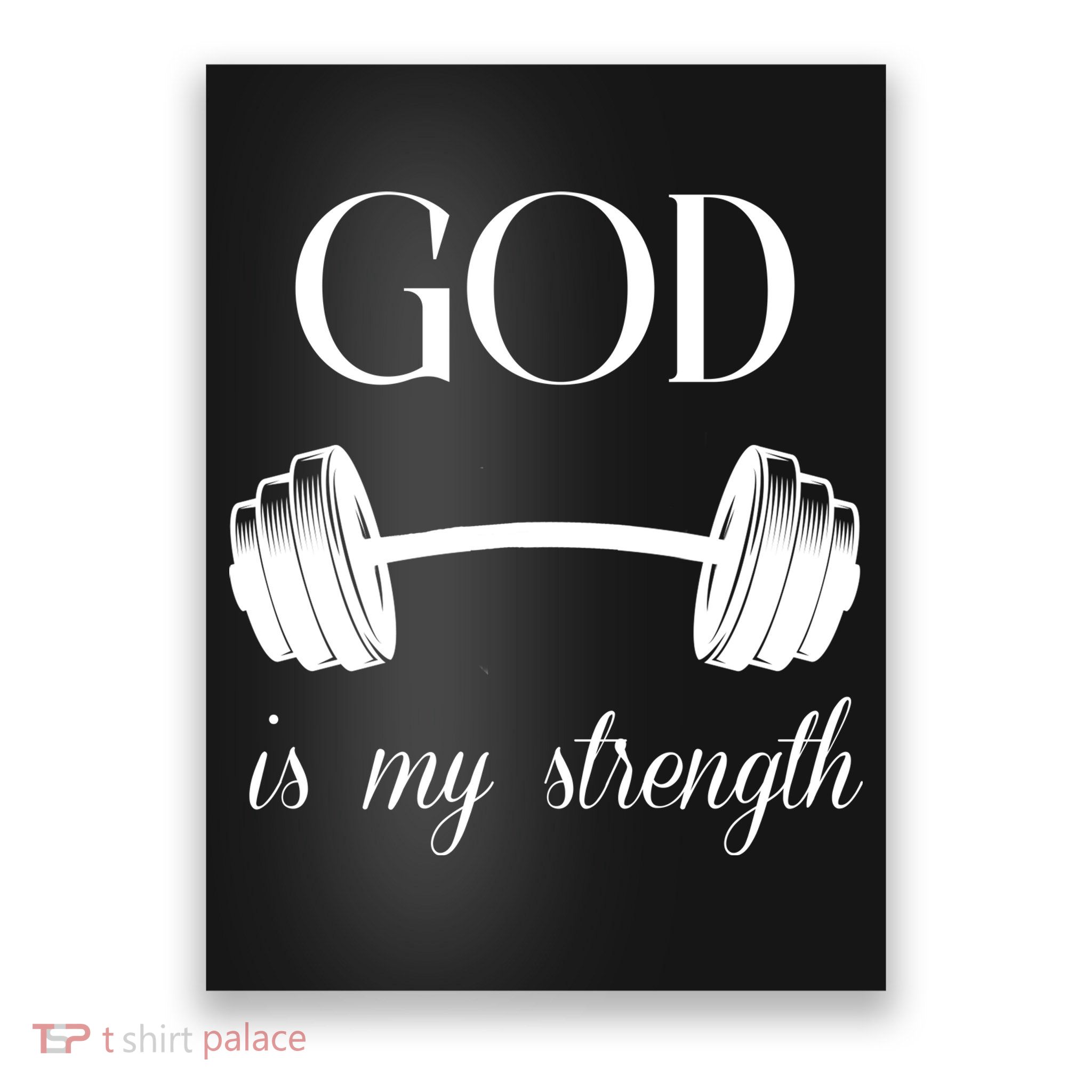 God Is My Strength Poster
