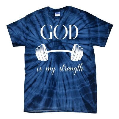 God Is My Strength Tie-Dye T-Shirt