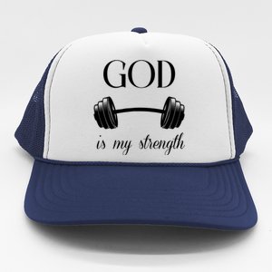 God Is My Strength Trucker Hat