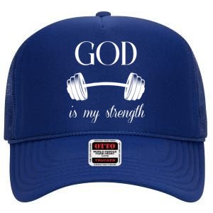 God Is My Strength High Crown Mesh Back Trucker Hat