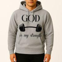 God Is My Strength Hoodie