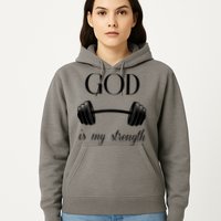 God Is My Strength Hoodie