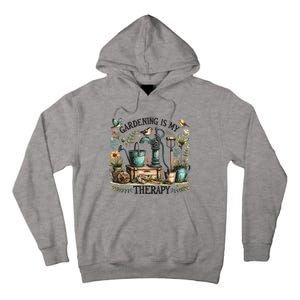 Gardening Is My Therapy Tall Hoodie