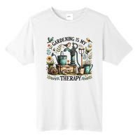 Gardening Is My Therapy Tall Fusion ChromaSoft Performance T-Shirt